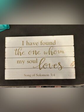Rustic White & Gold "I Have Found the One Whom My Soul Loves" Wall Sign